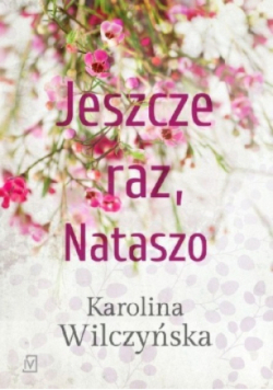 Jeszcze raz Nataszo