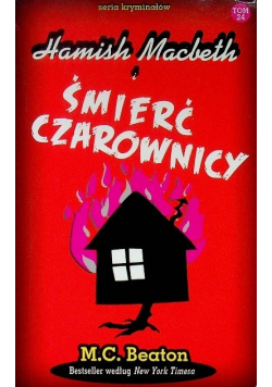 Seria kryminałów Tom 24 Hamish Macbeth i śmierć czarownicy