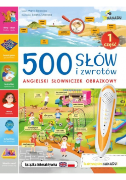 500 słów i zwrotów Angielski słowniczek obrazkowy Część 1
