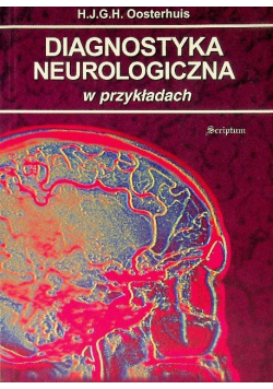 Diagnostyka neurologiczna w przykładach