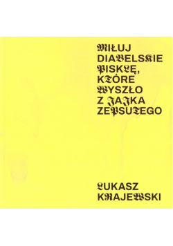 Miłuj diabelskie pisklę, które wyszło z jajka zeps