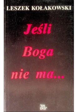 Jeśli Boga nie ma