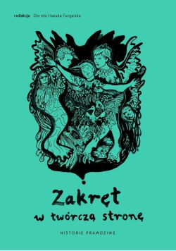 Zakręt w twórczą stronę