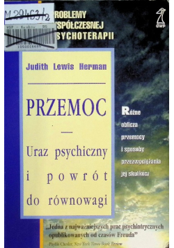 Przemoc uraz psychiczny i powrót do równowagi