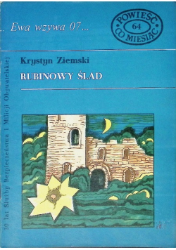 Ewa wzywa 07 Nr 64 Rubinowy ślad