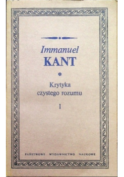 Krytyka czystego rozumu Tom I