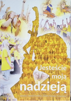 Jesteście moją nadzieją
