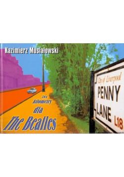 764 kilometry dla The Beatles