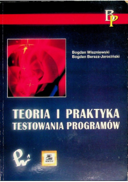 Teoria i praktyka testowania programów