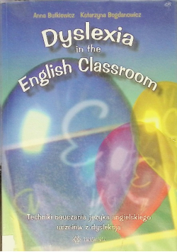 Dyslexia in the English Classroom