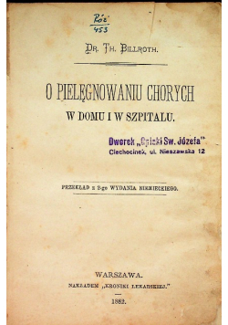 O pielęgnowaniu chorych 1882 r.