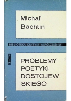 Problemy poetyki Dostojewskiego