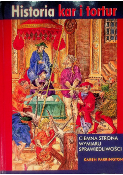 Historia kar i tortur Ciemna strona wymiaru sprawiedliwości