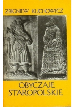 Obyczaje staropolskie