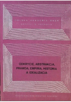 Odkrycie abstrakcja prawa empiria historia