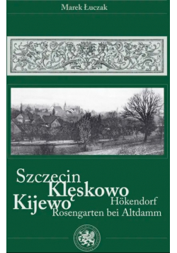 Szczecin Klęskowo Kijewo