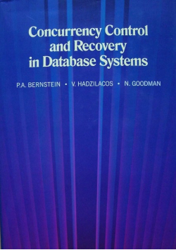 Concurrency Control and Recovery in Database Systems