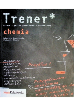 Trener Chemia Poziom podstawowy i rozszerzony