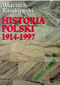 Historia Polski 1914 - 1993