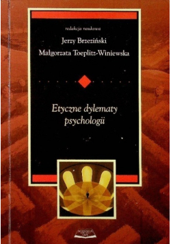 Etyczne dylematy psychologii