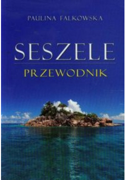 Seszele Przewodnik