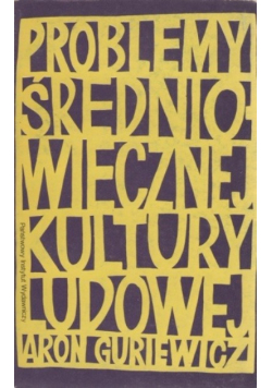 Problemy średniowiecznej kultury ludowej