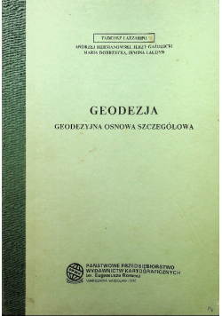 Geodezja Geodezyjna osnowa szczegółowa