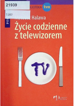 Życie codzienne z telewizorem