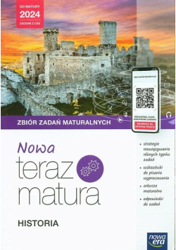 Nowa Teraz matura Historia Zbiór zadań maturalnych
