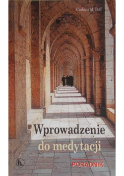 Wprowadzenie do medytacji