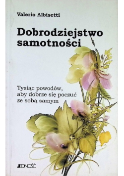 Dobrodziejstwo samotności