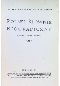 Polski Słownik Biograficzny Tom VII