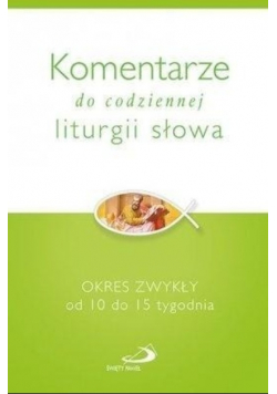 Komentarze do codz. liturgii słowa Okres zwykły