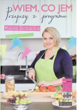 Wiem co jem Przepisy z programu