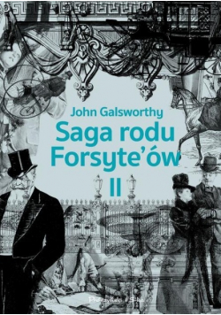 Saga rodu Forsyte ów Tom II