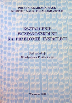 Kształcenie wczesnoszkolne na przełomie tysiącleci
