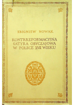Kontrreformacyjna satyra obyczajowa w Polsce