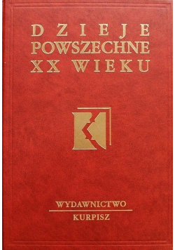 Dzieje powszechne XX wieku Tom 2
