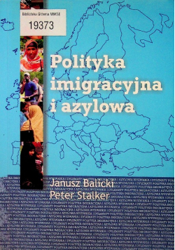 Polityka imigracyjna i azylowa