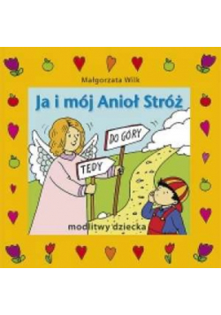 Ja I Mój Anioł Stróż
