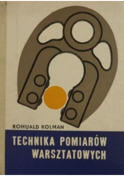 Technika pomiarów warsztatowych