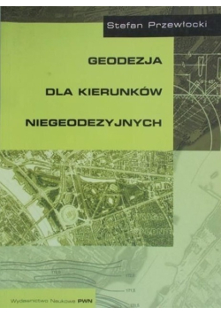 Geodezja dla kierunków niegeodezyjnych
