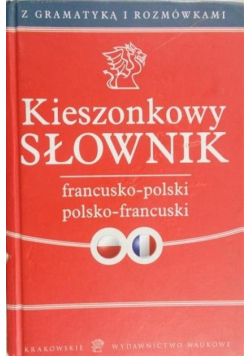 Kieszonkowy słownik francusko-polski, polsko-francuski