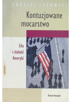 Kontuzjowane mocarstwo
