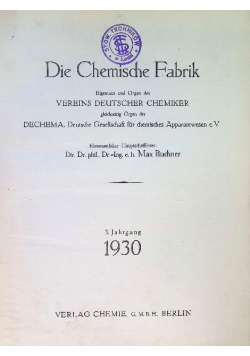 Die Chemische Fabrik 1930 r.
