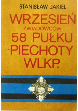 Wrzesień zwiadowców 58 pułku piechoty