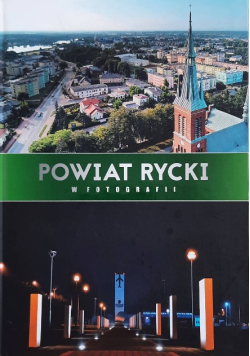Powiat rycki w fotografii