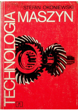 Technologia maszyn