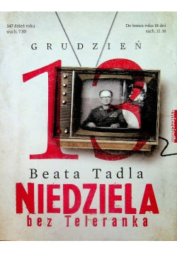 13 grudzień Niedziela bez teleranka
