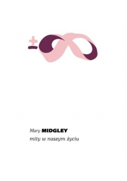 Mity w naszym życiu